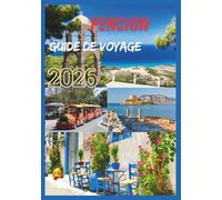 PENSION GUIDE DE VOYAGE 2026: Découvrez des plages immaculées de légendes anciennes et une vie insulaire authentique.
