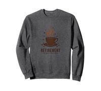 Pensionamento: la Celebrazione Divertente della Pausa caffè più Lunga Felpa, Unisex per Adulti, Grigio Scuro, XL