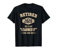 Pensionato 2020 Questo è il mio ho guadagnato Look 2020 Pensione Maglietta