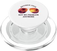 Pensionato 2026 Non è il mio problema Più Divertente pensionamento PopSockets PopGrip per MagSafe