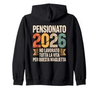 Pensionato 2026 Traguardo della Pensione con Ironia Felpa con Cappuccio