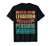 Pensionato Anche Una Leggenda A Volte Va In Pensione Regalo Maglietta