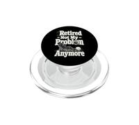 Pensionato Non è il mio problema Pensione PopSockets PopGrip per MagSafe