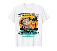 Pensione 2025 Ogni sorso ha Il Sapore Che Non è Un Mio Problema Maglietta