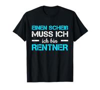 Pensionierung Einen Scheiß Muss ICH Bin Rentner Rente Maglietta