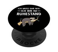 Pensionierung Mi mancherebbe Gar Nix! Ich Bin Im Ruhestand Rente PopSockets PopGrip Adesivo