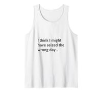 Penso Che Avrei Potuto cogliere Il Giorno Sbagliato Canotta