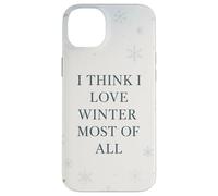Penso di amare l'inverno più di tutto il Natale con fiocchi di neve Custodia per iPhone 14 Plus