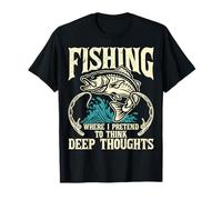 Penso Pensieri Profondi Pesca Pescatore Pescatore Pesce Cacciatore Maglietta