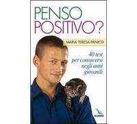 Penso positivo? 40 test per conoscersi negli anni giovanili. La pietra nello stagno