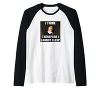 Penso Quindi di Non Poter Dormire Rene Descartes Maglia con Maniche Raglan