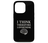 Penso quindi di pensare troppo alla filosofia del cervello divertente Custodia per iPhone 13 Pro