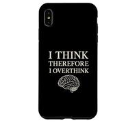 Penso quindi di pensare troppo alla filosofia del cervello divertente Custodia per iPhone XS Max