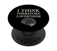 Penso quindi di pensare troppo alla filosofia del cervello divertente PopSockets PopGrip Adesivo