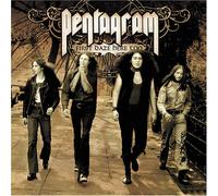 Pentagram - First Daze Here Too