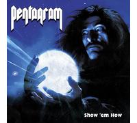 Pentagram Show 'Em How (Vinyl LP) 12" Album