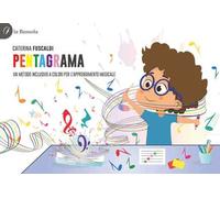 PentagrAMA. Un metodo inclusivo a colori per l'apprendimento musicale