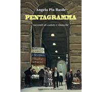 Pentagramma. Racconti di cadute e rinascite - [Il Ponte Vecchio]
