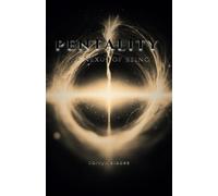 Pentality: The Nexus of Being