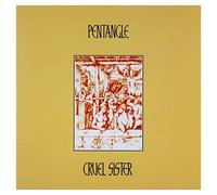 Pentangle - Cruel Sister Remaster