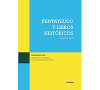 PENTATEUCO: Y LIBROS HISTÓRICOS: 6
