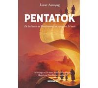 PENTATOK: De la Genèse au Deutéronome, un voyage en 54 étapes