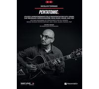 Pentatomic. Utilizzo e approfondimento delle pentatoniche. Metodo. Ediz. italiana e inglese