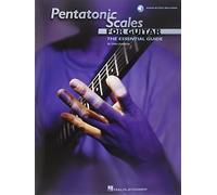Pentatonic Scales for Guitar: The Essential Guide