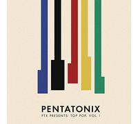 Pentatonix - Ptx Presents Top Pop Vol.1