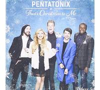 Pentatonix - Thats Christmas To Me (Walmart)
