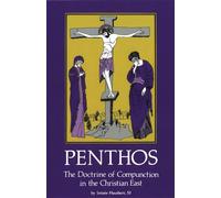 Penthos: The Doctrine of Compunction in the Christian East: 53 - Hausherr ...