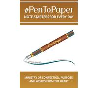 #PenToPaper: Note Starters For Every Day