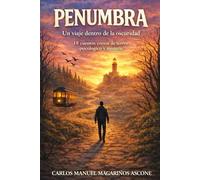 Penumbra: Un viaje dentro de la oscuridad