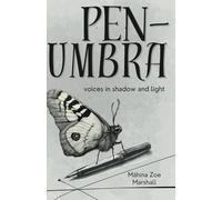 Penumbra: Voices in shadow and light