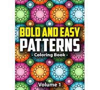Peony Lynn Bold & Easy Patterns Coloring Book, Vol. 1 (Tascabile)