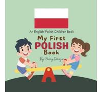 Peony Somoza My First Polish Book English-Polish Children Book (Tascabile)