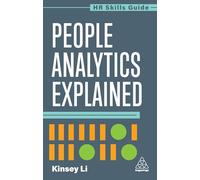 People Analytics Explained