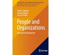 People and Organizations: Humanistic Management