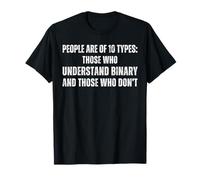 People Are of Ten Types Funny Binary Code Math Joke Nerd Tee Maglietta