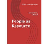 People as Resource, Notes Class 9 Economics NCERT CBSE