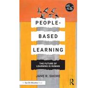 People-Based Learning: The Future of Learning is Human