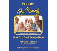 People Be Ready: Your Are Not Forgotten