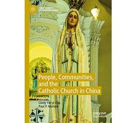 People, Communities and the Catholic Church in China