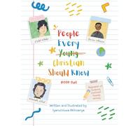 People Every Young Christian Should Know: Book One