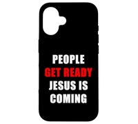 People Get Ready JESUS is Coming - Rapture Warning Quote Custodia per iPhone 16