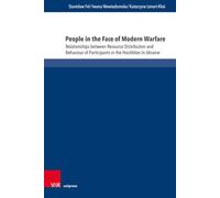 People in the Face of Modern Warfare: Relationships Between Resource Distribution and Behaviour of Participants in the Hostilities in Ukraine