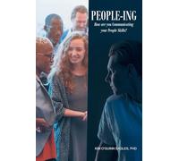 People-ing: How are you Communicating your People Skills?
