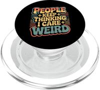 People Keep Thinking I Care Weird Introverso sarcastico |- PopSockets PopGrip per MagSafe