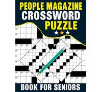 People Magazine Crossword Puzzle Book For Seniors: Classic Puzzles to Keep Senior Minds Engaged