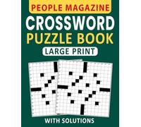 People Magazine Crossword Puzzle Book Large Print: Clear, easy-to-view puzzles designed for smooth and confident solving